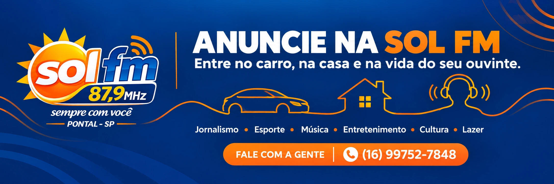 Anuncie na Sol FM. Entre no carro, na casa e na vida do seu ouvinte. Jornalismo, esporte, música, entretenimento, cultura e lazer. Fale com a gente pelo telefone (16) 99752-7848.
